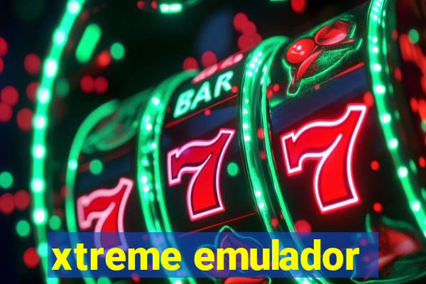 xtreme emulador